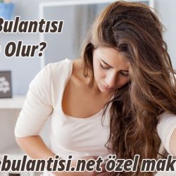 Mide Bulantısı Neden Olur?